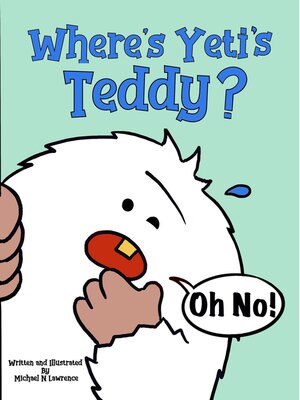 cover image of Where's Yeti's Teddy?